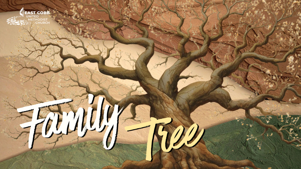 Illustration of a large, leafless tree with twisting branches on a textured background. Text reads "Family Tree" and includes the East Cobb United Methodist Church logo.